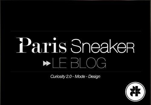 Paris Sneaker : Le blog