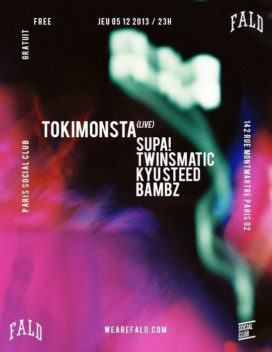 FALD-w-TOKIMONSTA-SUPA-TWINSMATIC-BAMBZ-KYU-STEED-@SOCIAL-CLUB