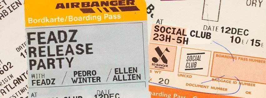 FEADZ Instant Alpha release party w/ PEDRO WINTER, ELLEN ALLIEN @ Social Club