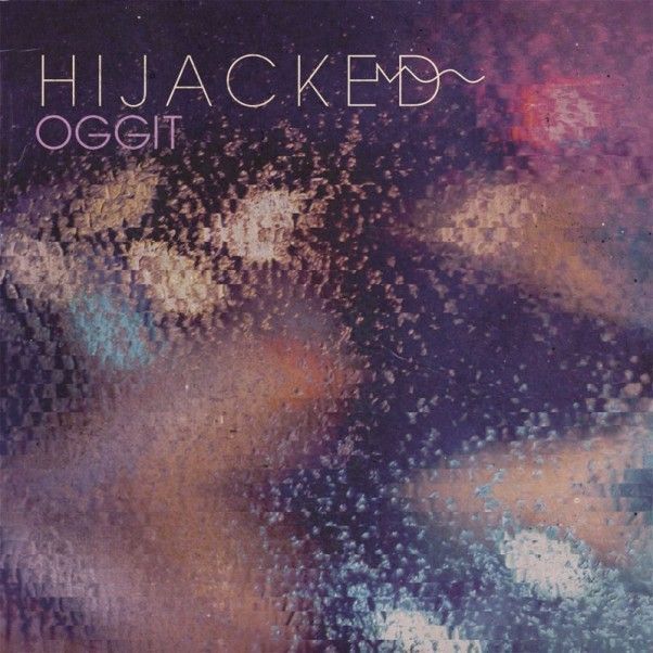 hijacked-oggit-ep