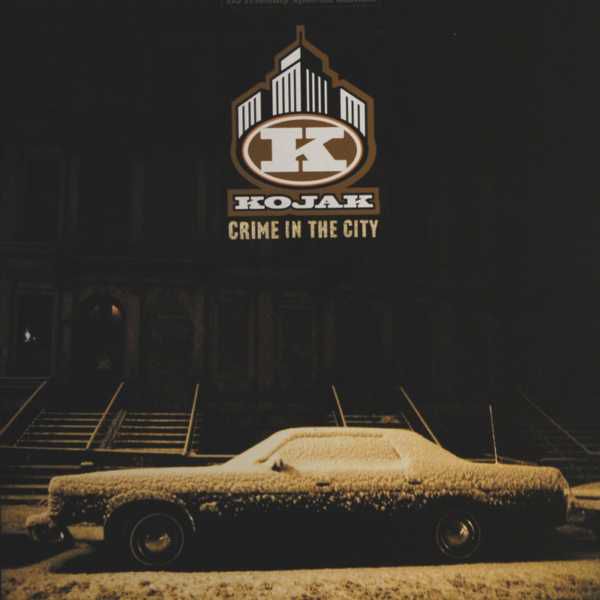 L’album du jour, j’ai nommé Crime in The City de Kojak