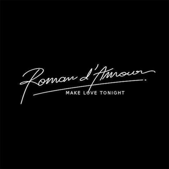 L&rsquo;album du jour : Make Love Tonight de Roman d&rsquo;Amour
