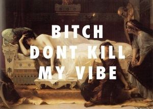 Fly Art-Kendrick-Lamar-Bitch dont kill my vibe-Alexandre-Cabanel