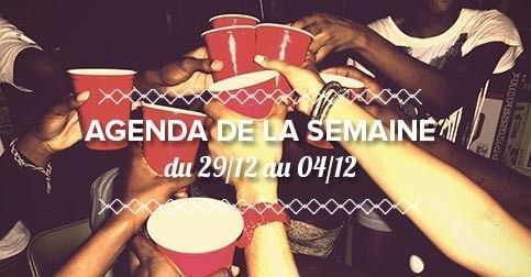 L’agenda de la semaine (du 29/12 au 04/12) – Roman Poncet – Kesmo