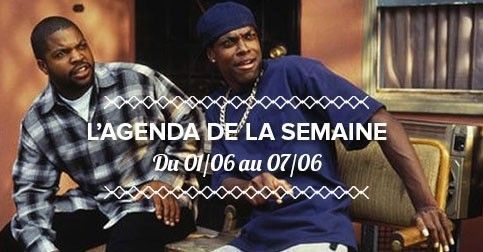 L’agenda de la semaine (01/06 au 07/05) – Fee Croquer – RA + RE